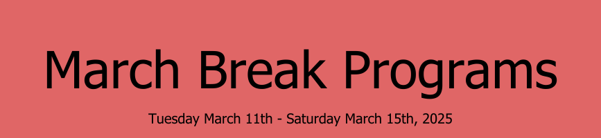 March Break Programs